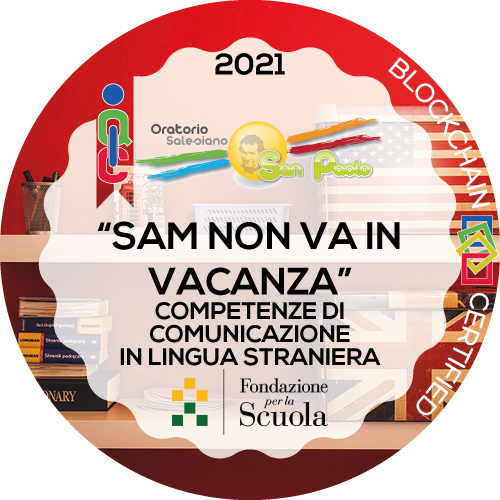 "Sam non va in vacanza":
competenze di comunicazione in lingua straniera secondaria